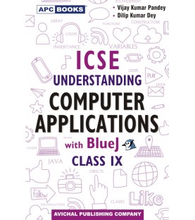 APC Understanding Computer Applications With Blue J for ICSE Class 9 | Latest Edition