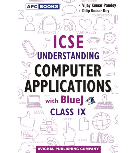 APC Understanding Computer Applications With Blue J for ICSE Class 9 for 2025 Examination 