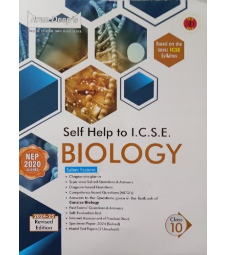 Arun Deep's Self-Help to I.C.S.E. Biology 9 | Latest Edition