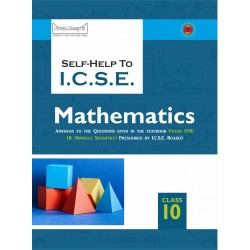 Arun Deep's Self-Help to I.C.S.E. Frank EMU Mathematics