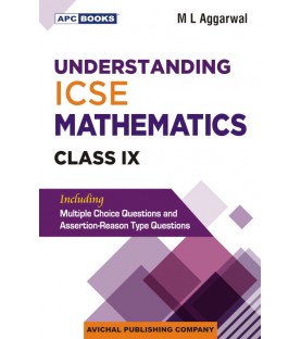 APC Understanding ICSE Mathematics  Class 9 ML Aggarwal | Latest Edition