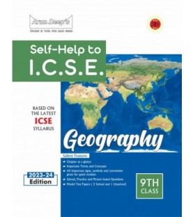 Arun Deep's Self-Help to I.C.S.E. Geography Class 9 | Latest Edition