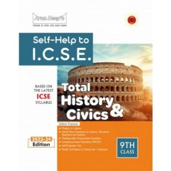 Arun Deep's Self-Help to I.C.S.E. Total History and Civics