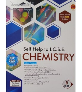Arun Deep's Self-Help to I.C.S.E. Chemistry 9 | Latest Edition
