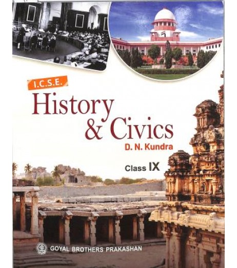 ICSE History and Civics Class 9 by D. N. Kundra | Latest Edition ICSE Class 9 - SchoolChamp.net