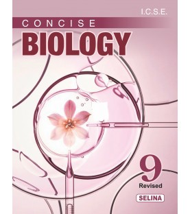 Selina Concise Biology for ICSE Class 9 | Latest Edition