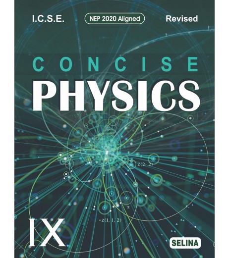 Selina Concise Physics for ICSE Class 9