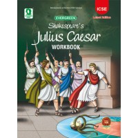 Shakespeare  Julius Caesar Workbook for ICSE class 9 and 10