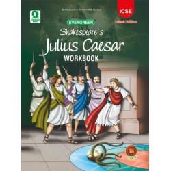 Shakespeare  Julius Caesar Workbook for ICSE class 9 and 10 | Latest edition