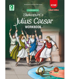 Shakespeare  Julius Caesar Workbook for ICSE class 9 and 10 | Latest edition