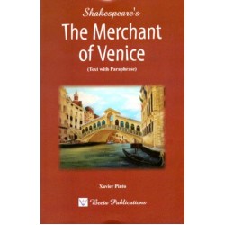ShakespeareThe Merchant of Venice Text with Paraphrase by Xavier Pinto