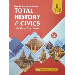 Total History and Civics for ICSE Class 9 by Dolly Sequeira