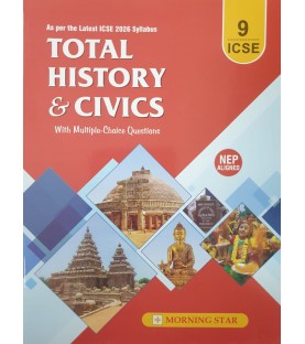 Total History and Civics for ICSE Class 9 by Dolly Sequeira | Latest Edition