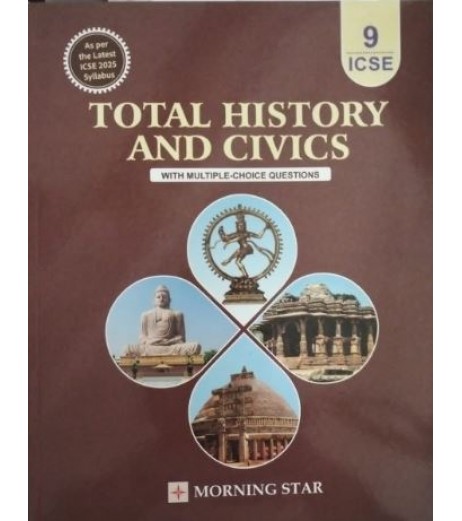Total History and Civics for ICSE Class 9 by Dolly Sequeira 