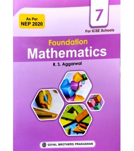 Foundation Mathematics For ICSE Class 7 By R S Aggarwal  NEP 2020| Latest Edition