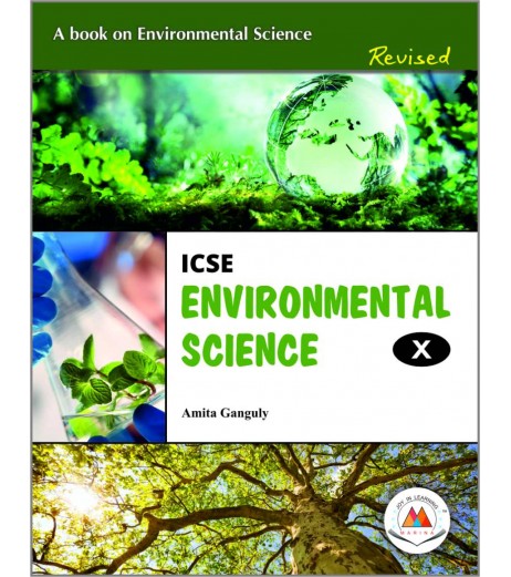 ICSE Environmental Science For Class 10 by Amita Ganguly