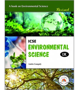 ICSE Environmental Science For Class 9 by Amita Ganguly 