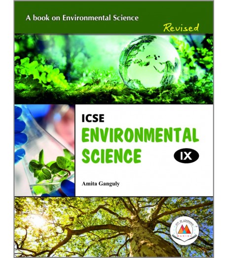 ICSE Environmental Science For Class 9 by Amita Ganguly