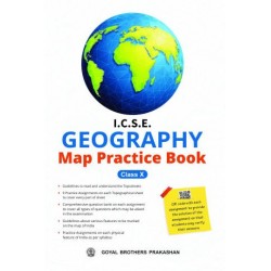 ICSE Geography Map Practice Book Class 10 Goyal Brother Publication 