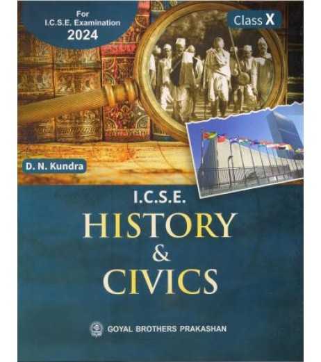 ICSE History and Civics Class 10 by D. N. Kundra ICSE Class 10 - SchoolChamp.net