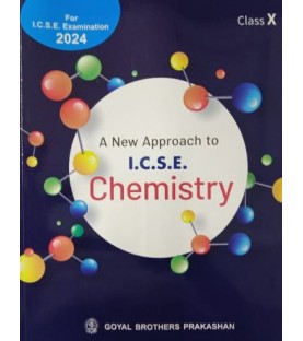 A New Approach to ICSE Chemistry Class-10 By V.K. Sally, D. Chauhan