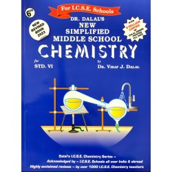 New Simplified Middle School Chemistry for ICSE Class 6 by Viraf J Dalal | Latest Edition