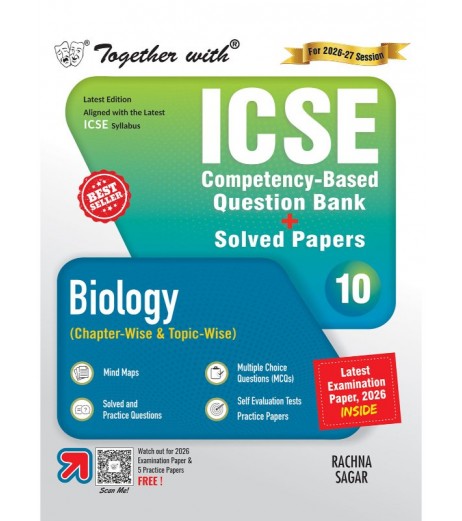 Together with ICSE Question Bank Biology Class 10 for 2027 board exams Together with ICSE Question Bank Biology Class 10 for 2027 board exams