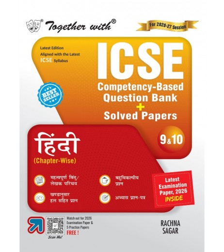 Together With ICSE Hindi Question Bank and Solved Paper for Class 9 & 10 Together With ICSE Hindi Question Bank and Solved Paper for Class 9 & 10
