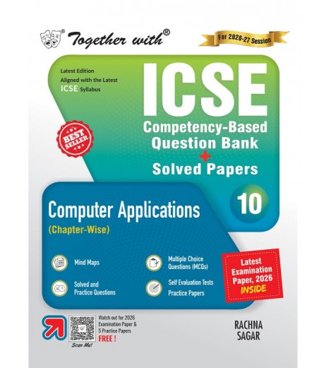 Together with ICSE Question Bank Computer Applications Class 10 for 2027 board exams Together with ICSE Question Bank Computer Applications Class 10 for 2027 board exams