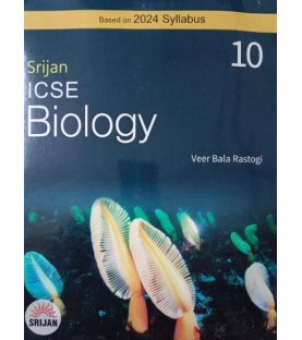 Srijan ICSE Biology 10 by Veer Bala Rastogi