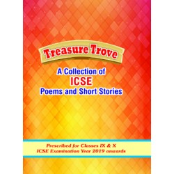 Treasure Trove Collection Of ICSE Poems and Shorts Stories