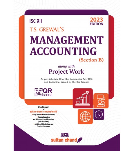 T S Grewals ISC Management Accounting for Class 12 Section B | Latest Edition ISC Class 12 - SchoolChamp.net