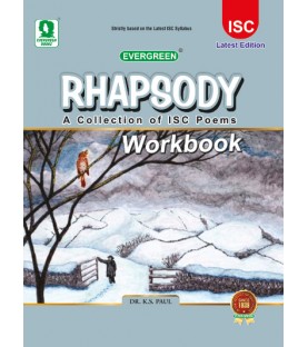 Rhapsody Workbook Collection Of ICSE Poems and Shorts Stories