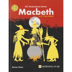 Morning Star Macbeth : A. W. Verity Edition Class 11 by Xavier Pinto