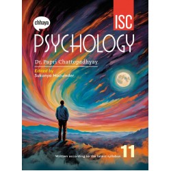 Chhaya ISC Psychology by Dr. Papri Chattopadhyay Class 11