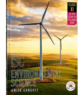 ISC Environmental Science For Class 11 by Amita Ganguly 