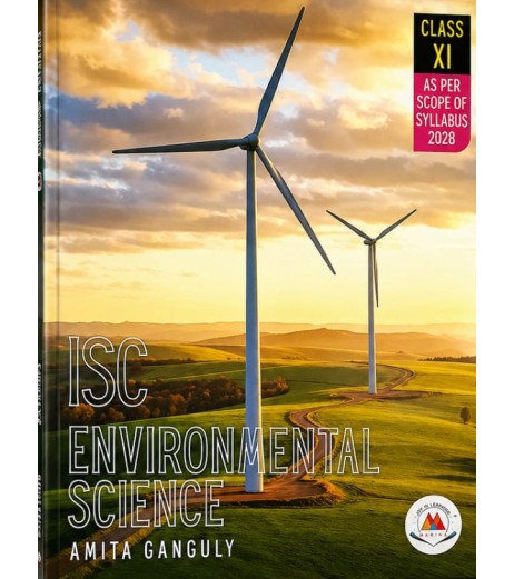 ISC Environmental Science For Class 11 by Amita Ganguly
