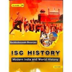 ISC History : Modern India And World History Class 11 by