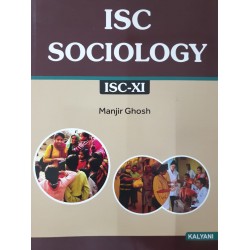 ISC Sociology Class 11 by Manjir Ghosh | Kalyani Publication