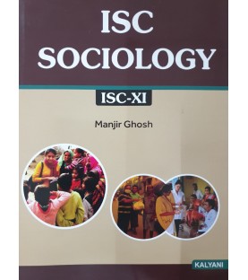 ISC Sociology Class 11 by Manjir Ghosh | Kalyani Publication