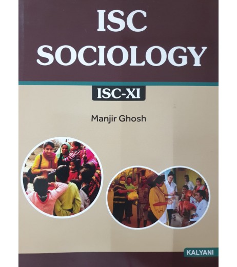 ISC Sociology Class 11 by Manjir Ghosh | Kalyani Publication