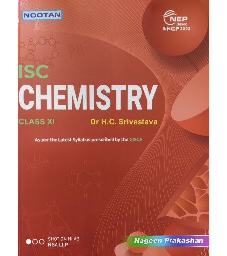 Nootan ISC Chemistry Class 11 part 1 and 2 by H C Srivastava Nootan ISC Chemistry Class 11 part 1 and 2 by H C Srivastava