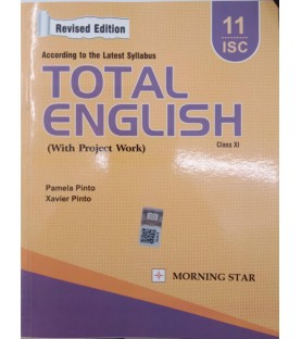 Total English ISC  Class 11 by Xavier Pinto | Latest Edition