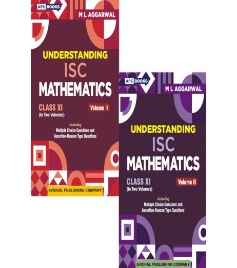 APC Understanding ISC Mathematics Class 11 by M L Aggarwal Vol 1 and 2 | Latest Edition