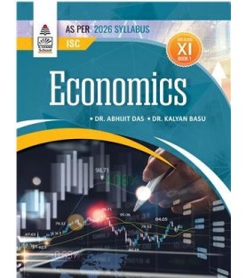 ISC Economics class 11 by Dr. Abhijit Das and Dr. Kalyan Basu 