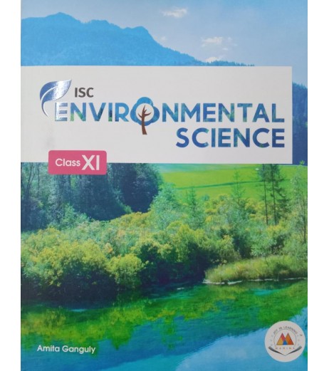 ISC Environmental Science For Class 11 by Amita Ganguly