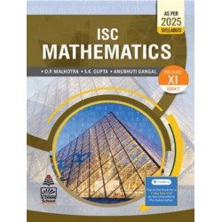 ISC Mathematics Book 1 For Class 11 by O. P. Malhotra, S. K. Gupta