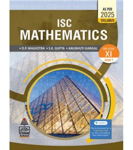 ISC Mathematics Book 1 For Class 11 by O. P. Malhotra ,S. K. Gupta ISC Class 11 - SchoolChamp.net