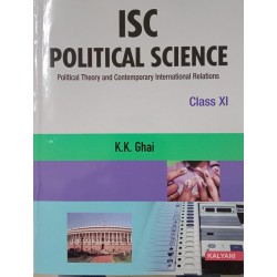 ISC Political Science Class 11 by K K Ghai | Latest Edition