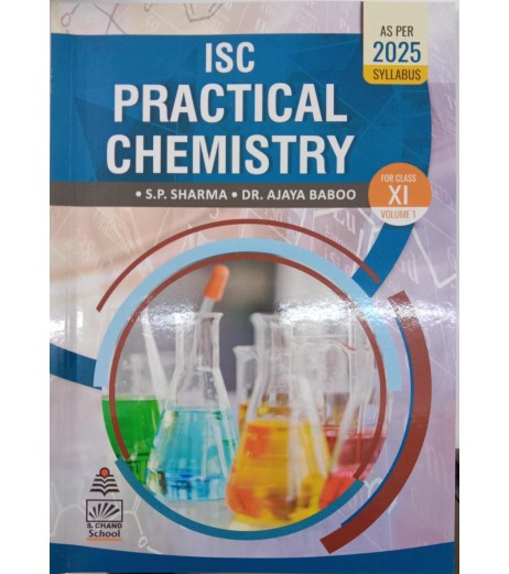 ISC Practical Chemistry Class 11 By SP Sharma ISC Class 11 - SchoolChamp.net